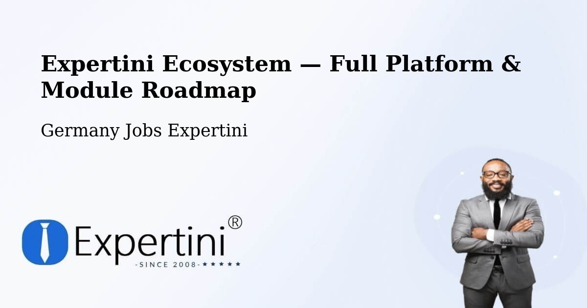 Expertini Ecosystem — Full Platform & Module Roadmap – Idstein